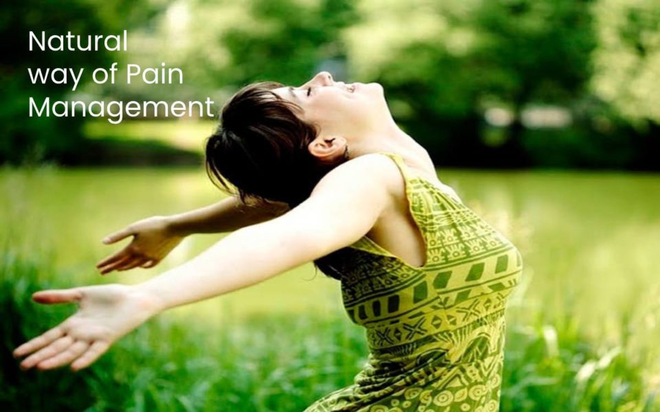 Natural way of Pain Management