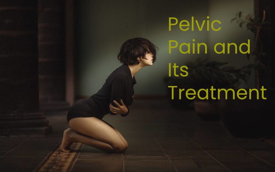 Pelvic Pain and Its Treatment