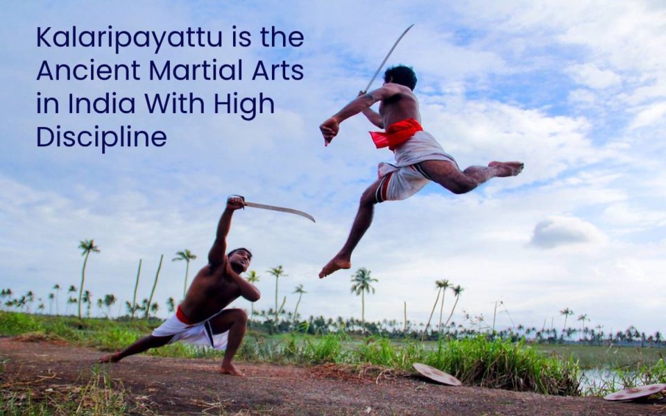 Kalaripayattu is the unique martial art of Kerala